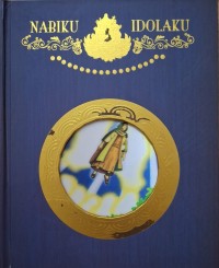 Image of Nabiku Idolaku : Nabi Zakarya, Nabi Yahya & Nabi Isa AS Vol. 11