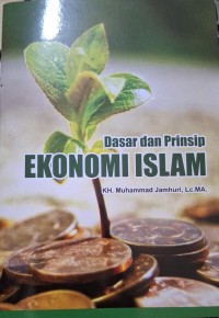 Image of Dasar dan Prinsip Ekonomi Islam