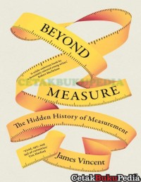 Image of Beyond Measure : the hidden history of measurement