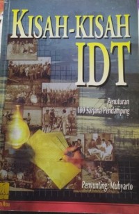 Image of Kisah-kisah IDT: penuturan 100 sarjana pendamping