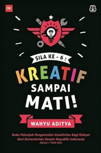 Image of Sila ke 6: kreatif sampai mati