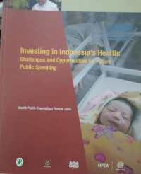 Image of Investing in indonesia's health: challenges and opportunities for future public spending