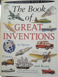 Image of Great inventions: ships and boats, the car, flying machines, into spaces