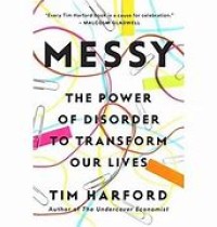 Image of Messy: the power of disorder to transform our lives