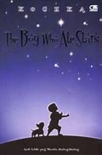 Image of The boy who ate stars: anak lelaki yang menelan bintang-bintang