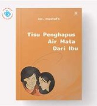Image of Tisu penghapus air mata dari ibu
