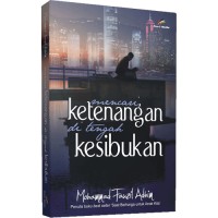 Image of Mencari ketenangan di tengah kesibukan