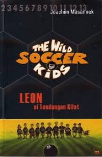 Image of The Wild Soccer Kids : vanessa si pemberani